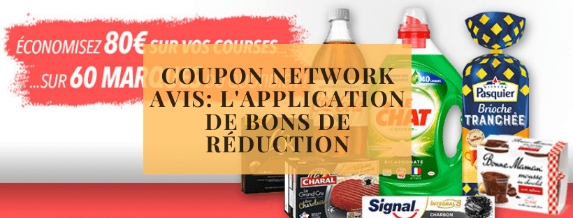 Coupon Network avis: L'application de bons de réduction