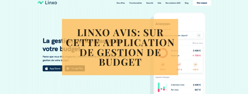 Linxo avis: sur cette application de gestion de budget