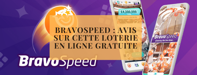 Bravospeed : avis sur cette loterie en ligne gratuite