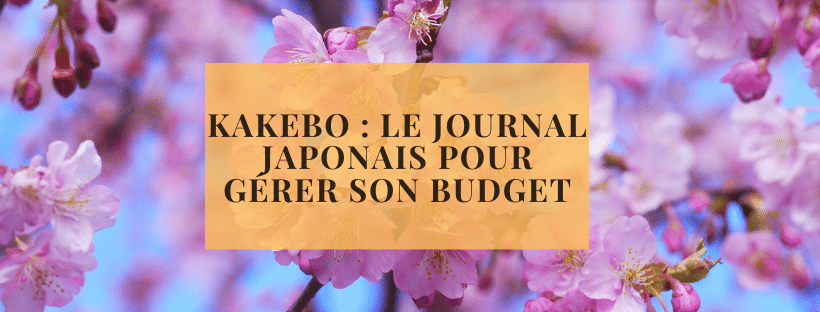 Kakebo le journal japonais pour gérer son budget