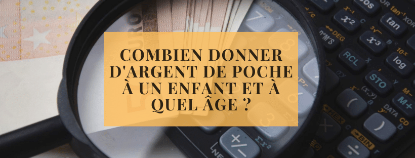 Combien donner d'argent de poche à un enfant et à quel âge ?