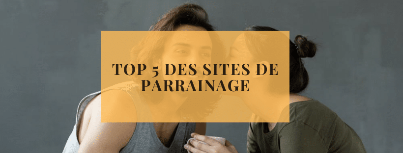 Top 5 des sites de parrainage