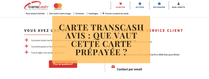 Carte Transcash avis Que vaut cette carte prépayée