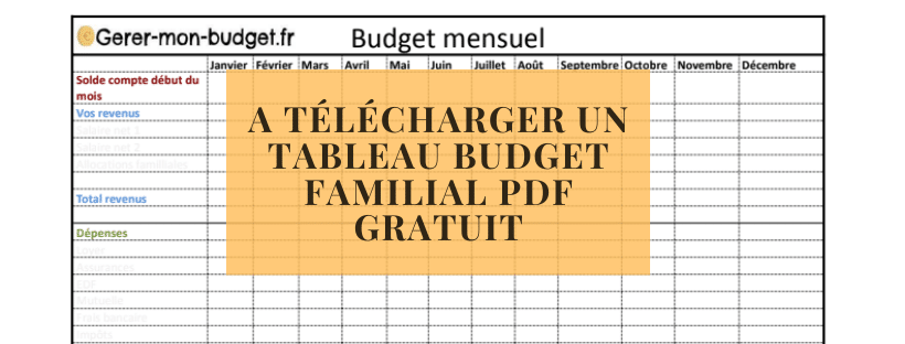 A télécharger un tableau budget familial pdf gratuit