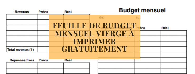 Feuille de budget mensuel vierge à imprimer gratuitement