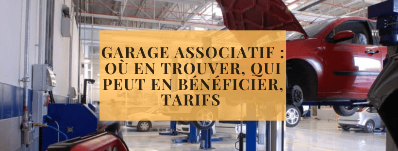 Garage associatif : où en trouver, qui peut en bénéficier, tarifs 