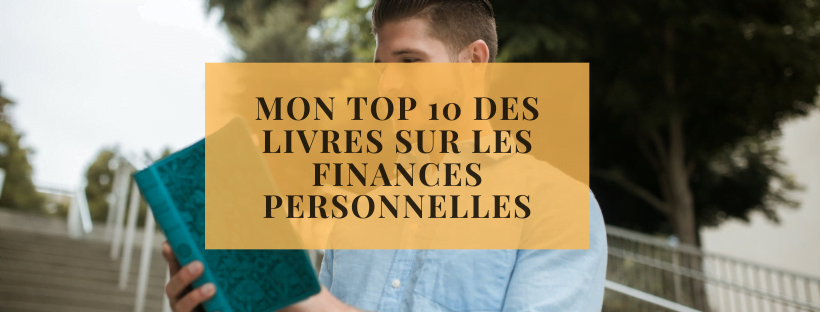 Mon top 10 des livres sur les finances personnelles