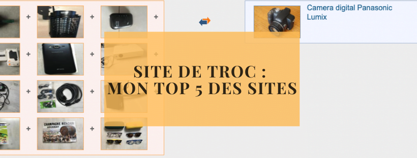 Site de troc : mon top 5 des sites