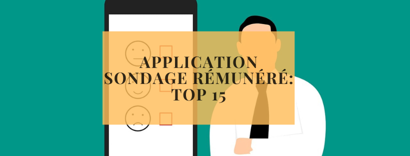 Application sondage rémunéré top 15